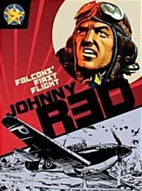 Johnny Red: Falcons First Flight (Hardcover)