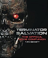 Terminator Salvation: The Movie Companion (Hardcover edition) (Hardcover)