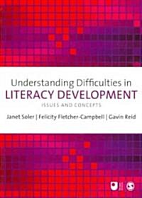 Understanding Difficulties in Literacy Development : Issues and Concepts (Paperback)