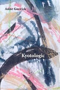 Kyotologic (Paperback)