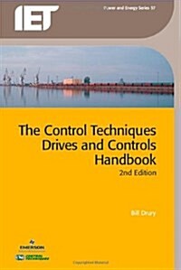 The Control Techniques Drives and Controls Handbook (Hardcover, 2 Rev ed)