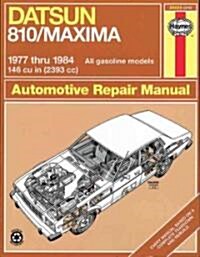 Datsun 810 & Nissan Maxima 1977-84 (Paperback, Revised)