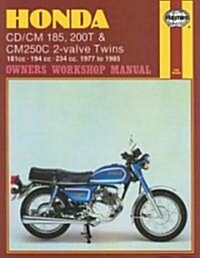 Honda CD/CM 185, 200t & Cm250c 2-Valve Twins: 181cc - 194 CC - 234 CC. 1977 to 1985 (Paperback)