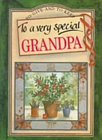 To a Very Special Grandpa (Hardcover, Mini)