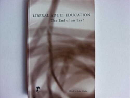 Liberal Adult Education (Paperback)