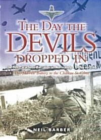Day the Devils Dropped In, The (Paperback)
