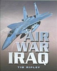 Air War Iraq (Paperback)