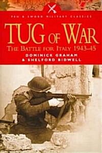Tug of War: The Battle for Italy 1943 - 1945 (Paperback)