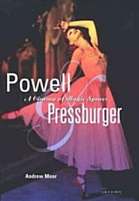 Powell and Pressburger : A Cinema of Magic Spaces (Hardcover)
