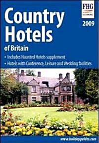 Country Hotels of Britain 2009 (Paperback)