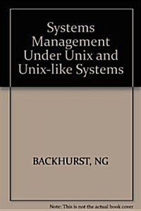 Systems Management Under Unix (Hardcover)