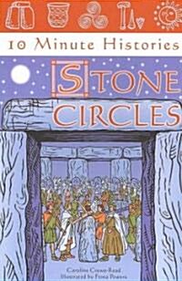 [중고] 10 Minute Histories: Stone Circles (Paperback)