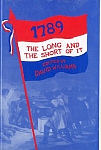 1789: The Long and the Short of It (Hardcover)