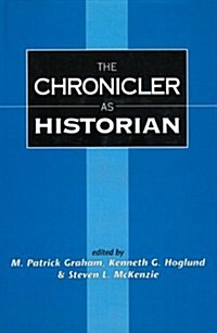 Chronicler as Historian (Hardcover)