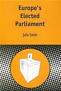 Europes Elected Parliament (Paperback)