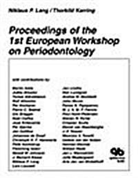 Proceedings of the 1st European Workshop on Periodontology (Paperback)