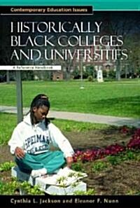 Historically Black Colleges and Universities: A Reference Handbook (Hardcover)