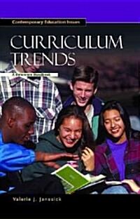 Curriculum Trends: A Reference Handbook (Hardcover)