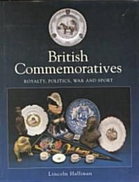 British Commemoratives: Royalty, Politics, War, and Sport (Hardcover)