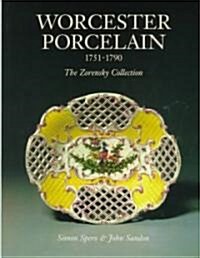Worcester Porcelain : Zorensky Collection (Hardcover)
