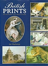 British Prints : Dictionary and Price Guide (Hardcover, 2 Revised edition)