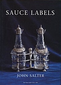 Sauce Labels : 1750-1950 (Hardcover)
