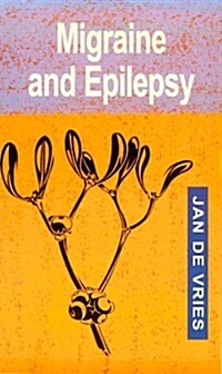 Migraine and Epilepsy (Paperback, 2 Rev ed)