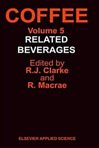 Coffee: Related Beverages (Hardcover, 1987)