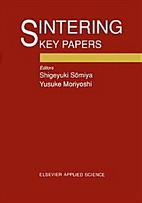 Sintering Key Papers (Hardcover)