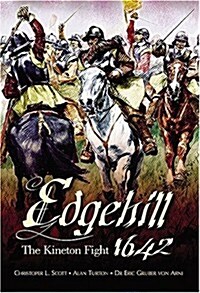 Edgehill: The Battle Reinterpreted (Paperback)