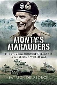 Montys Highlanders: 51st Highland Division in the Second World War (Hardcover)