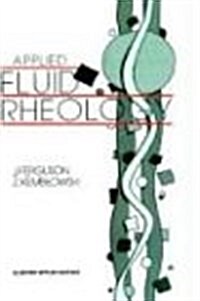 Applied Fluid Rheology (Hardcover, 1991)