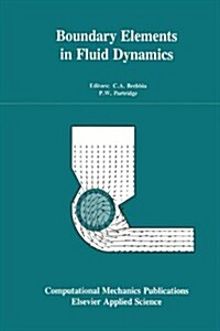 Boundary Elements in Fluid Dynamics (Hardcover)