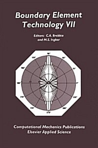 Boundary Element Technology VII (Hardcover)