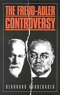 The Freud-Adler Controversy (Paperback)