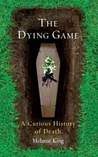 The Dying Game (Paperback)