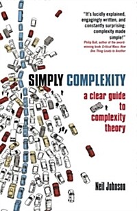 Simply Complexity : A Clear Guide to Complexity Theory (Paperback)