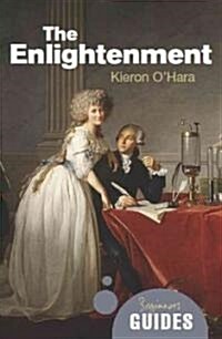 The Enlightenment : A Beginners Guide (Paperback)