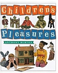 Childrens Pleasures (Hardcover)