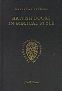 British Books in Biblical Style (Hardcover)