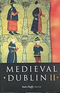 Medieval Dublin II (Hardcover)