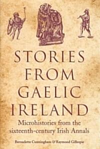 Stories from Gaelic Ireland (Hardcover)