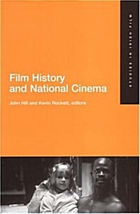 Film History and National Cinema (Paperback)