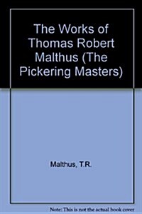 The Works of Thomas Robert Malthus (Multiple-component retail product)