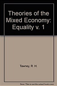 Theories of the Mixed Economy (Hardcover)