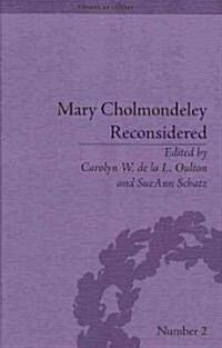Mary Cholmondeley Reconsidered (Hardcover)