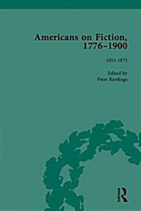 Americans on Fiction, 1776-1900 (Multiple-component retail product)