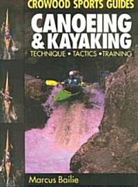 Canoeing and Kayaking (Paperback)