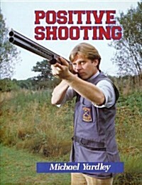 Positive Shooting (Hardcover)