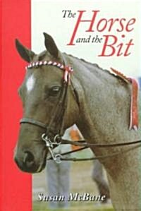 The Horse and the Bit (Paperback)